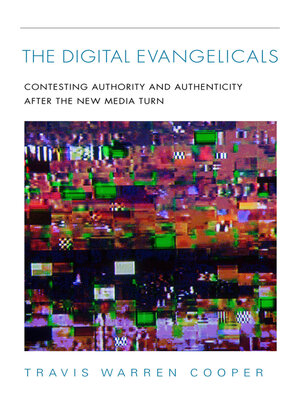cover image of The Digital Evangelicals